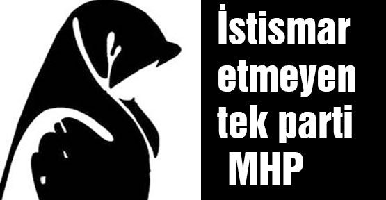 İstismar etmeyen tek parti MHP