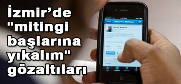 İzmir'de provokatif söylemlere Gözaltı