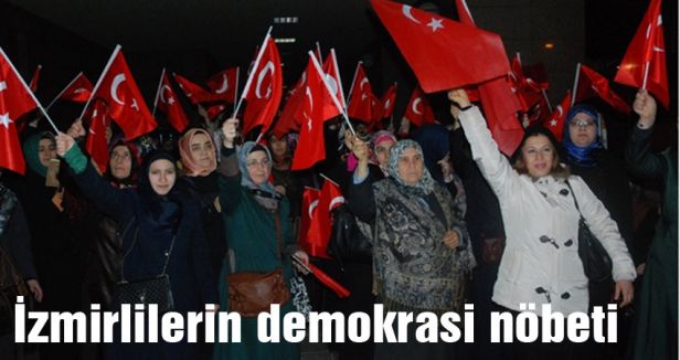 İzmirlilerin demokrasi nöbeti