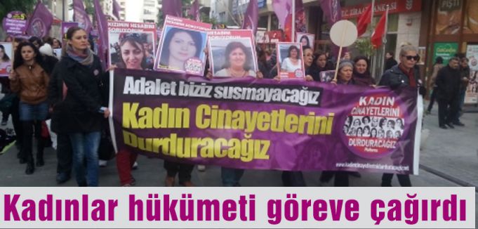 Kadınlar hükümeti göreve çağırdı