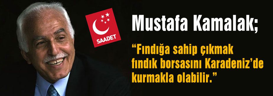 Kamalak'tan Fındık Borsası...