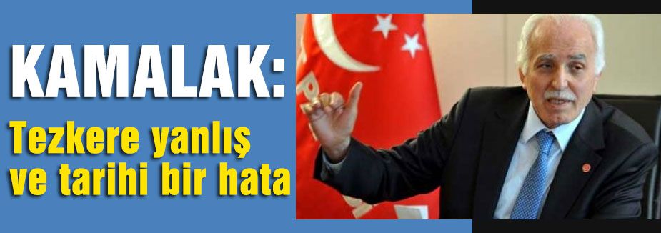 Kamalak,Tezkere tarihi bir hata