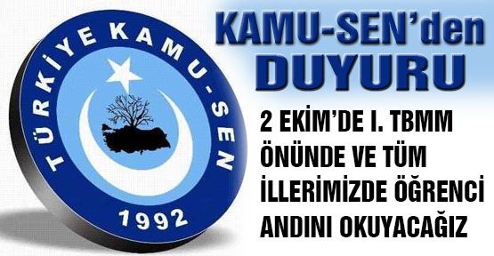 Kamu-Sen: Bu gün Tüm İllerde Andımız Okunacak