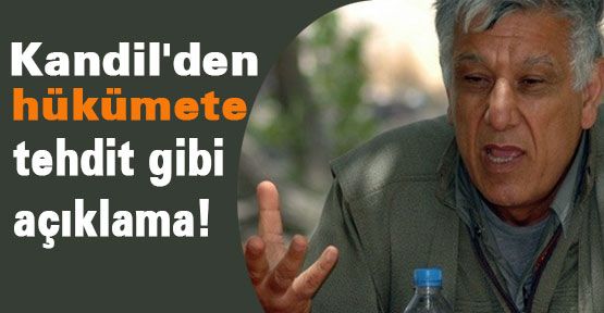 Kandil'den tehdit