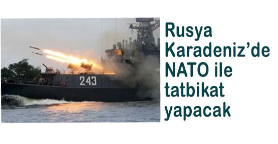 Karadeniz’de Rusya-NATO Tatbikatı