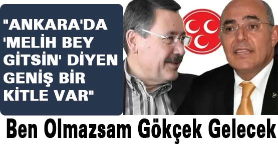 Karakaya: Ben Olmazsam Gökçek Gelecek