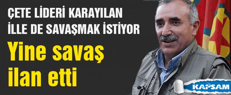 Karayılan: Öcalan'ın emrini bekliyoruz