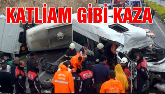Katliam gibi kaza...