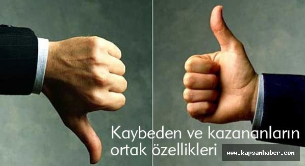 Kaybedenlerin 10 ortak özelliği