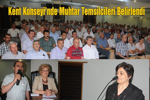 Kent Konseyi’nde Muhtar Temsilcileri Belirlendi