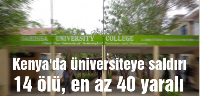 Kenya'da üniversiteye saldırı
