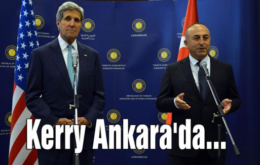 Kerry Ankara'da...