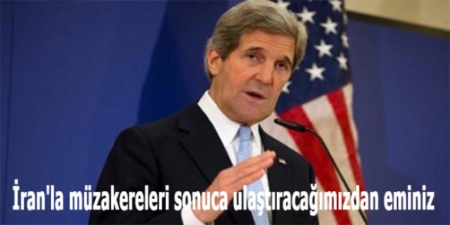 Kerry: İran'la müzakereleri sonuca ulaştıracağımızdan eminiz