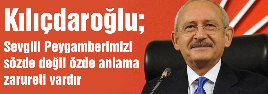 Kılıçdaroğlu Mevlit Kandili'ni kutladı