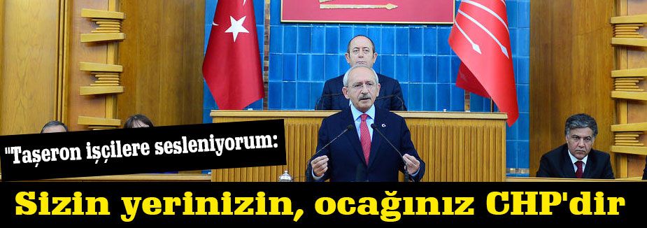 Kılıçdaroğlu: TBMM grup toplantısında