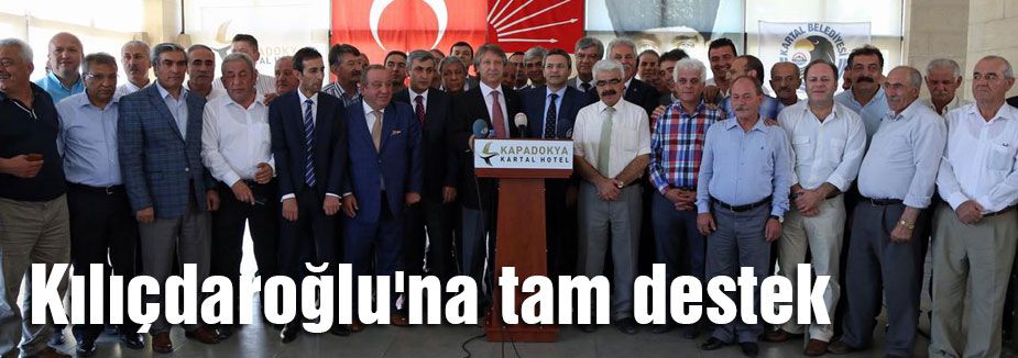 Kılıçdaroğlu'na tam destek