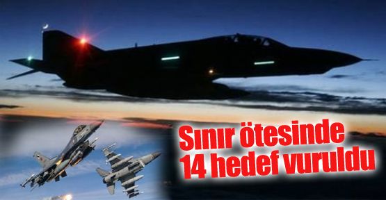 K.Irak'a operasyon, 14 Hedef Vuruldu