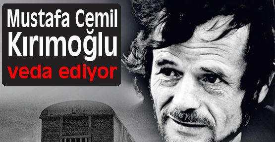 Kırımoğlu'ndan veda Konuşması...