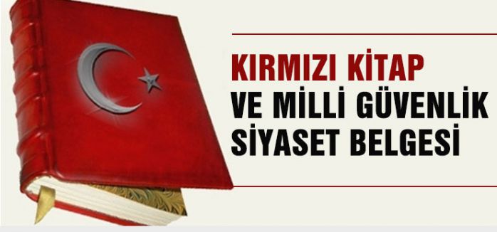KIRMIZI KİTAP VE MİLLİ GÜVENLİK...