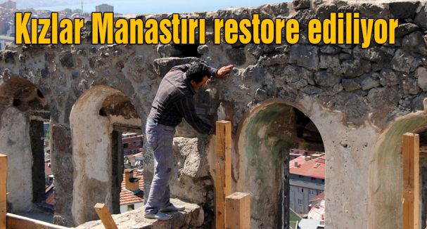 Kızlar Manastırı restore ediliyor
