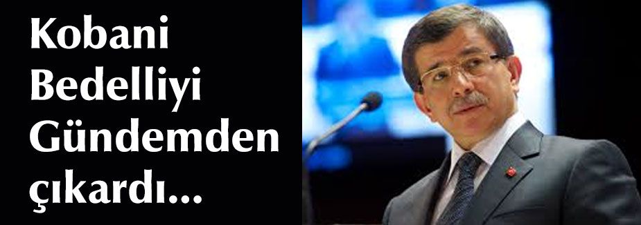 Kobani Bedelliyi Gündemden çıkardı...