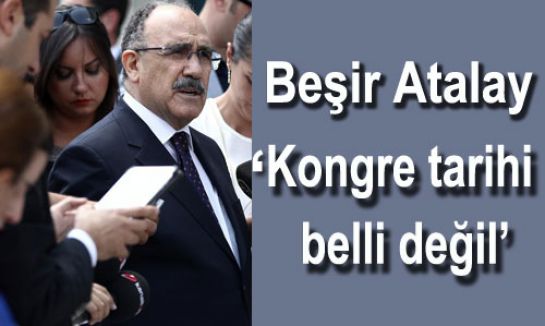 Kongre tarihi belli değil...