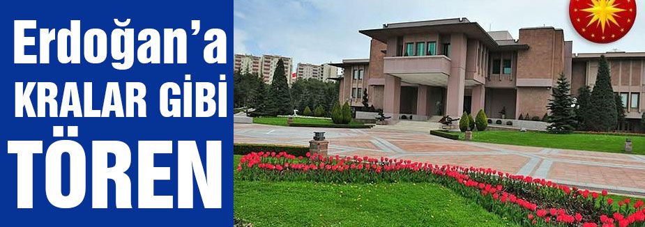 Krallar gibi tören