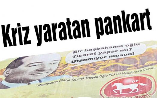 Kriz yaratan pankart