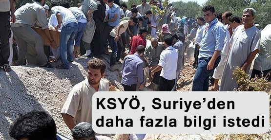KSYÖ, Suriye’den daha fazla bilgi istedi
