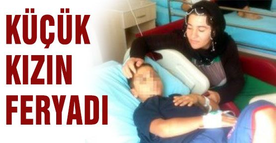 Küçük Kızın Feryadı...