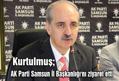 Kurtulmuş Atanan Başkanları kutladı