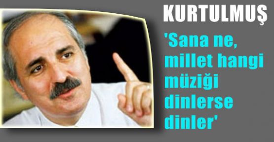 Kurtulmuş'tan Fazıl Say'a Tepki