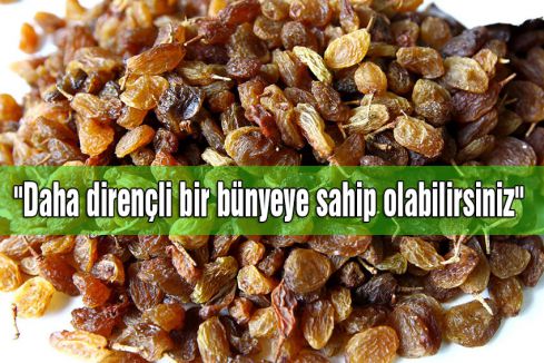 Kuru üzüm her derde deva...