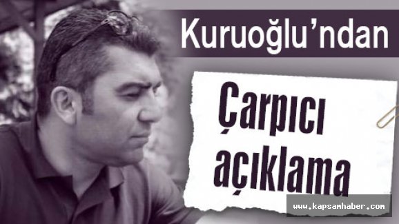 Kuruoğlu:Terörle mücedele yerine mitingler yapıyorlar