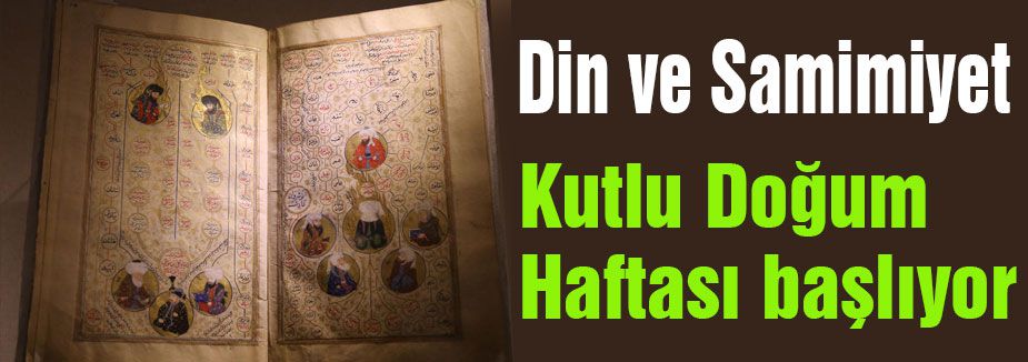 Kutlu Doğum Haftası başlıyor...