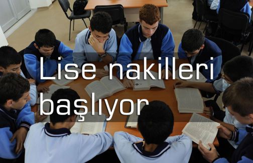 Lise nakilleri başlıyor