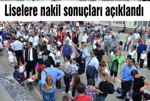 Liselere nakil sonuçları açıklandı