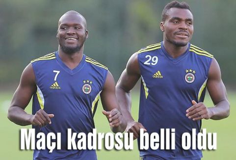 Maçı kadrosu belli oldu