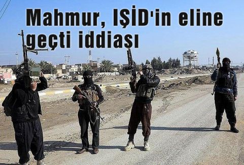 Mahmur, IŞİD'in eline geçti iddiası