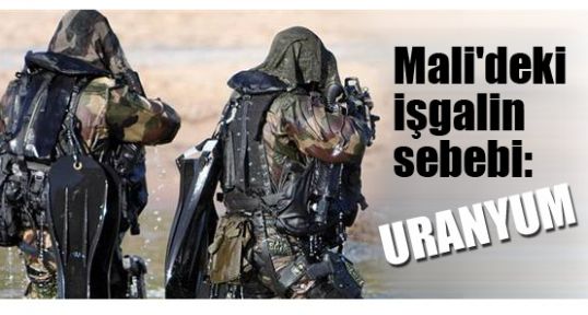 Mali'deki İşgalin Sebebi Anlaşıldı