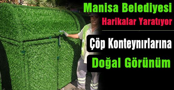 Manisa Belediyesi Harikalar Yaratıyor