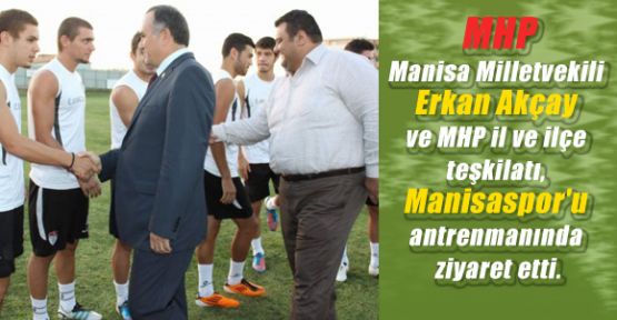 Manisa MHP'den Manisaspor'a Destek