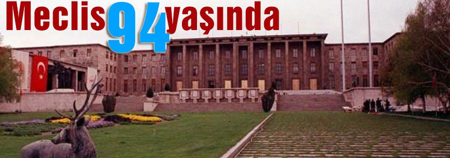 Meclis 94 yaşında