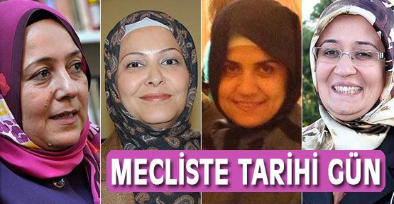 Meclis'te tarihi gün