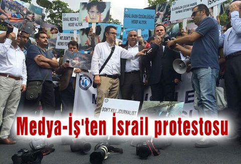Medya-İş'ten İsrail protestosu