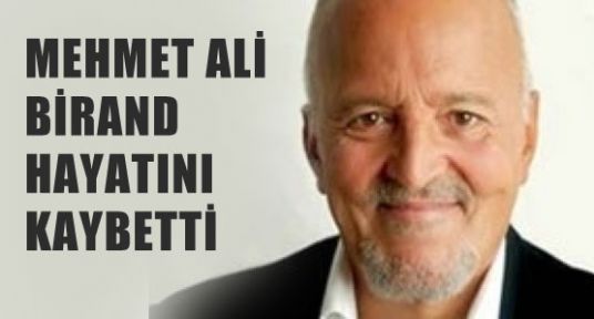 Mehmet Ali Birand Hayatını Kaybetti