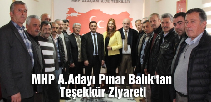 MHP A.Adayı Pınar Balık'tan Teşekkür Ziyareti