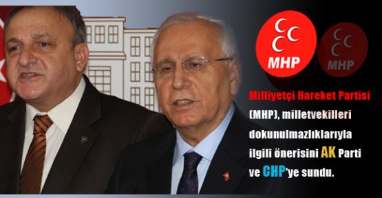 MHP Dokunulmazlık Önerisini Sundu