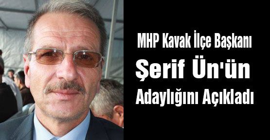 MHP, Kavak Adayını Açıkladı