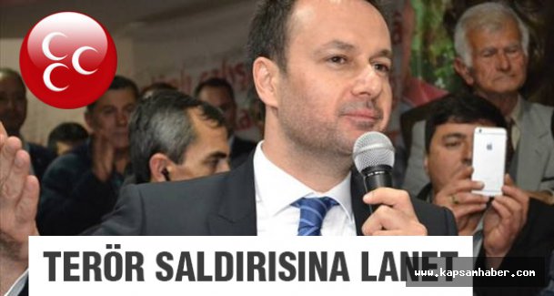 MHP'li Ali Yücelen Ankara'daki hain saldırıyı lanetledi
